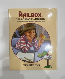 The Mailbox 2005-2006 Yearbook Grades 2-3
