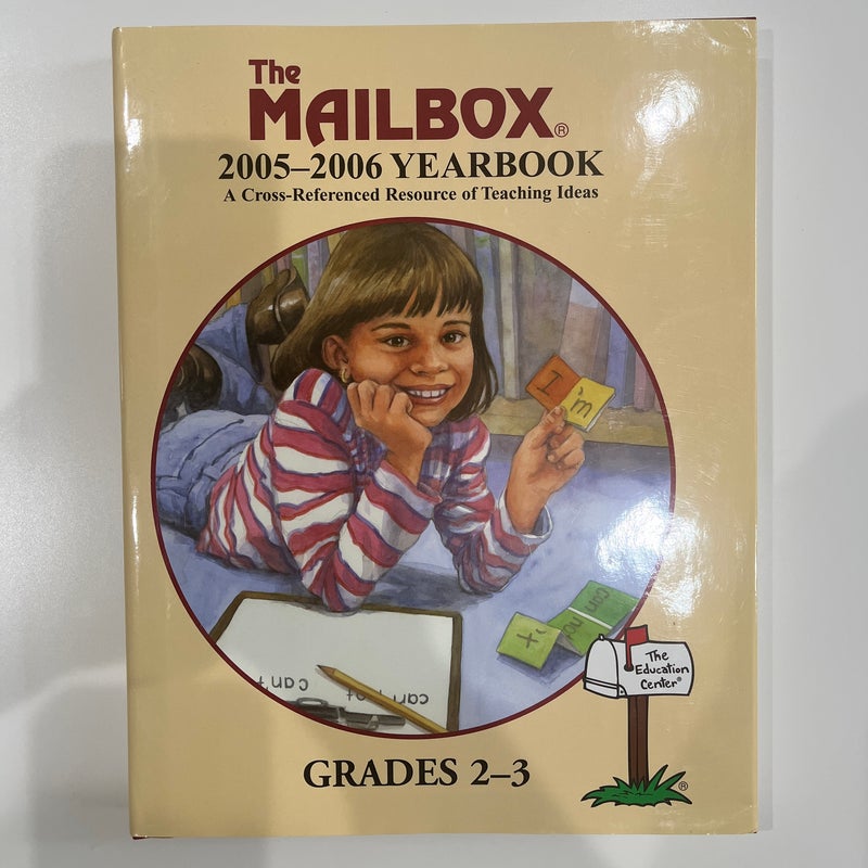 The Mailbox 2005-2006 Yearbook Grades 2-3