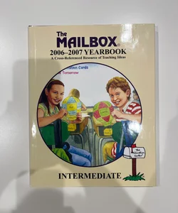 The Mailbox 2006-2007 Yearbook Intermediate 