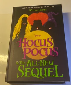 Hocus Pocus and The All-New Sequel