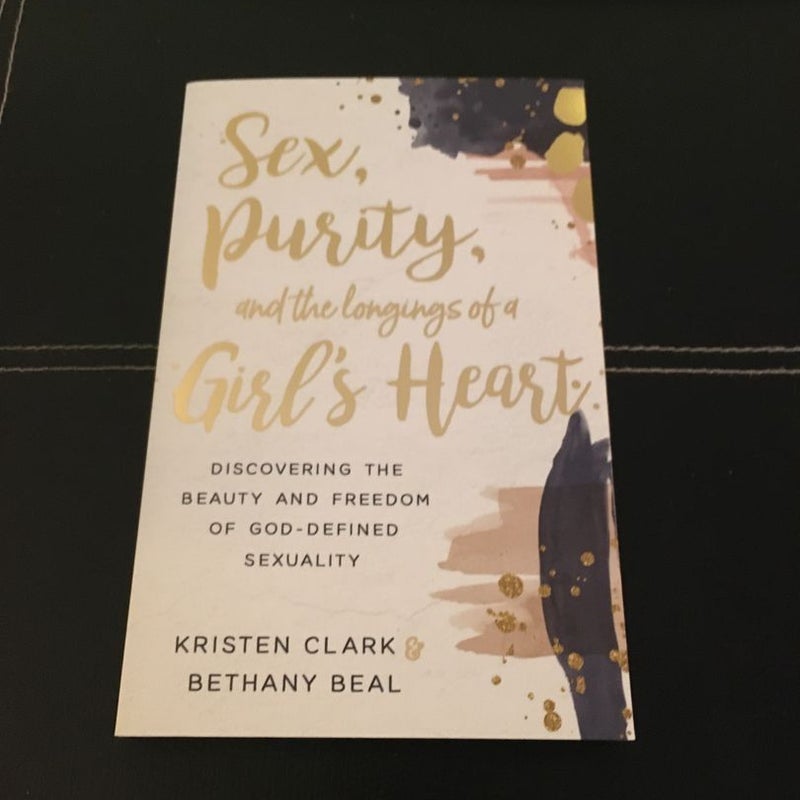 Sex, Purity, and the Longings of a Girl's Heart