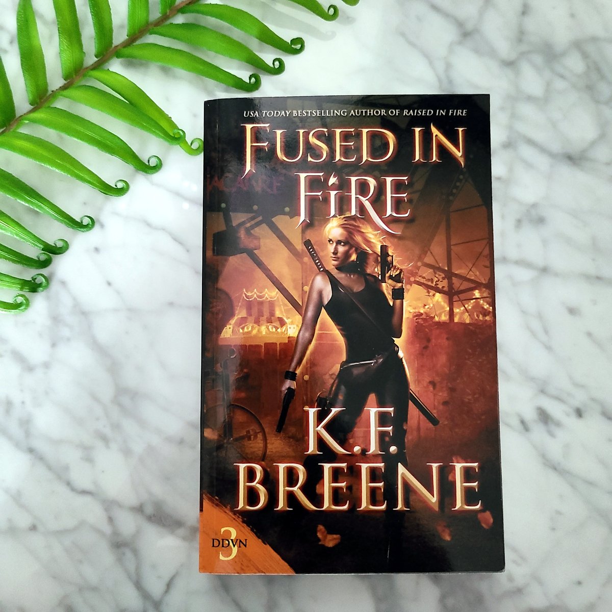 Fused in Fire by K. F. Breene