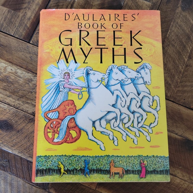 D'Aulaires Book of Greek Myths