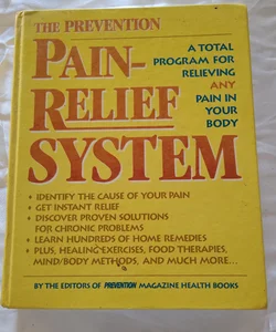 A Prevention Pain-Relief System