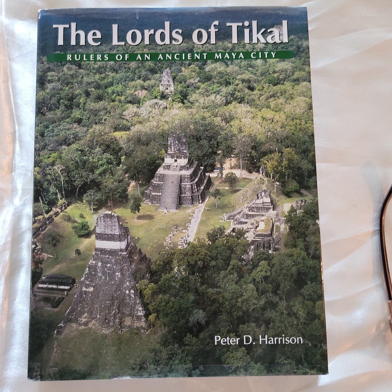 The Lords of Tikal