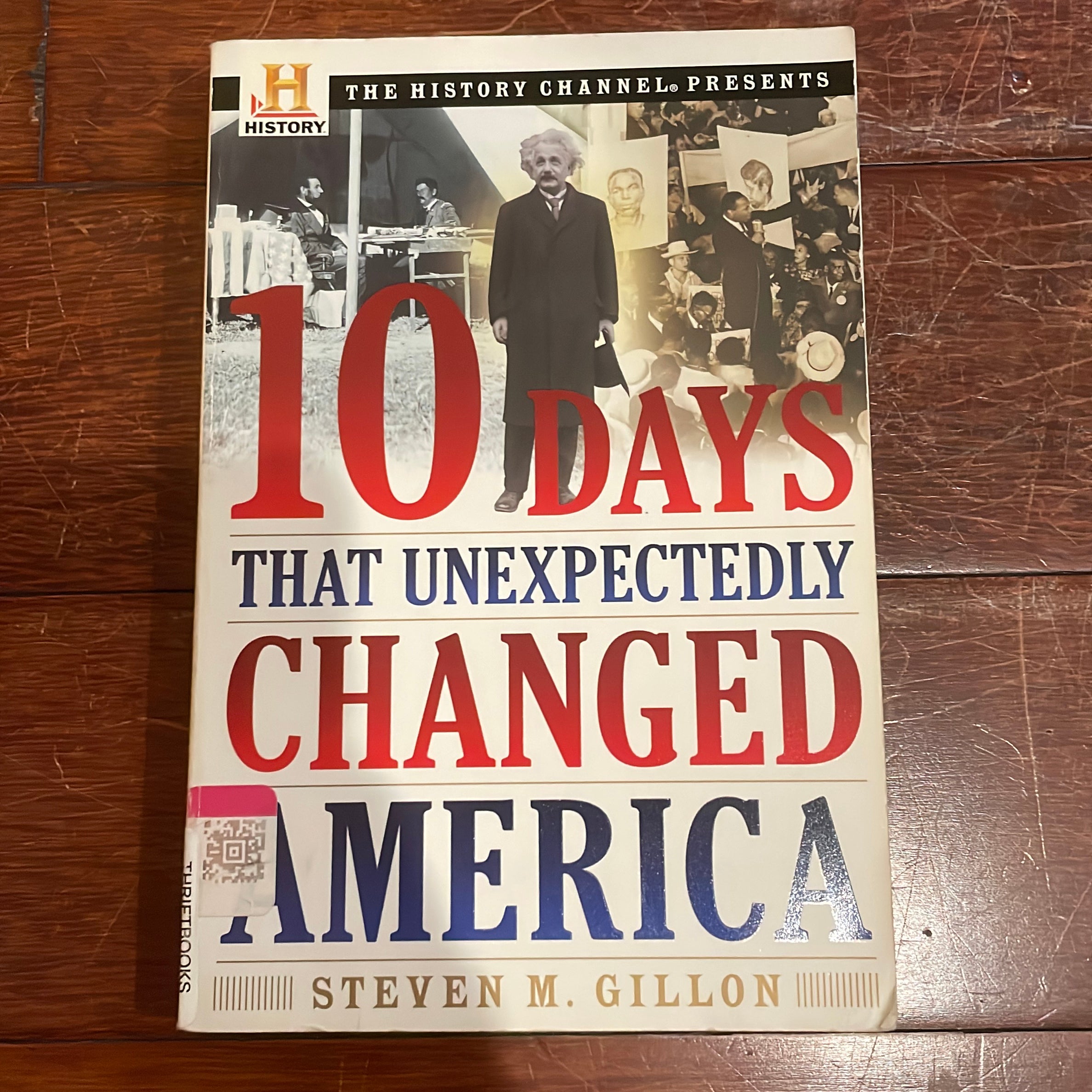 10 Days That Unexpectedly Changed America