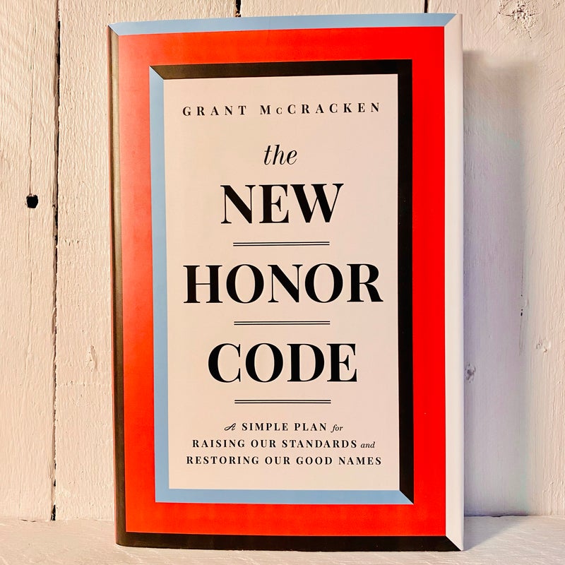 The New Honor Code