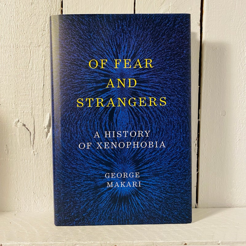 Of Fear and Strangers