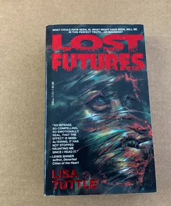 Lost Futures