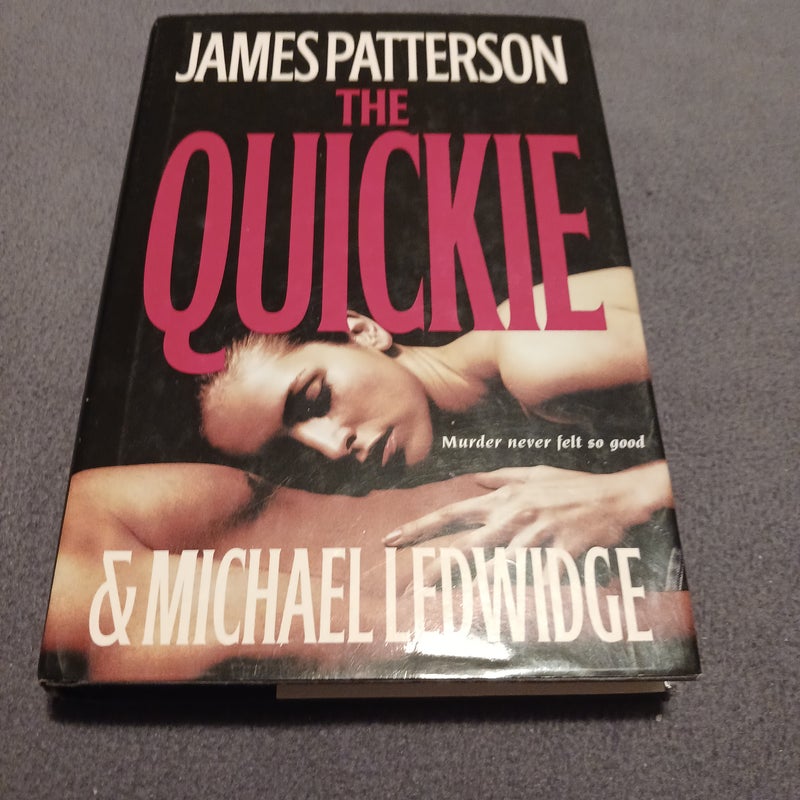 The Quickie
