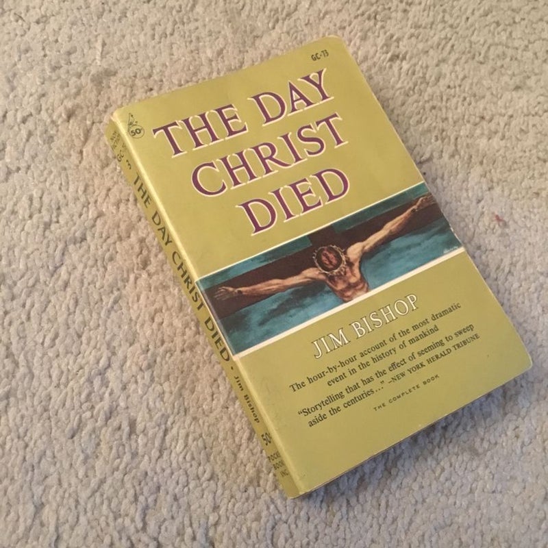 The Day Christ Died vintage 1967