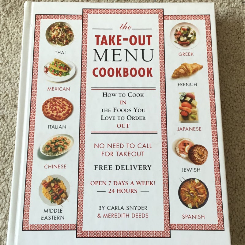 The Take-Out Menu Cookbook