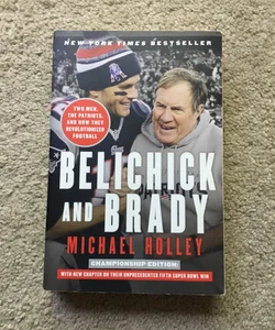 Belichick and Brady
