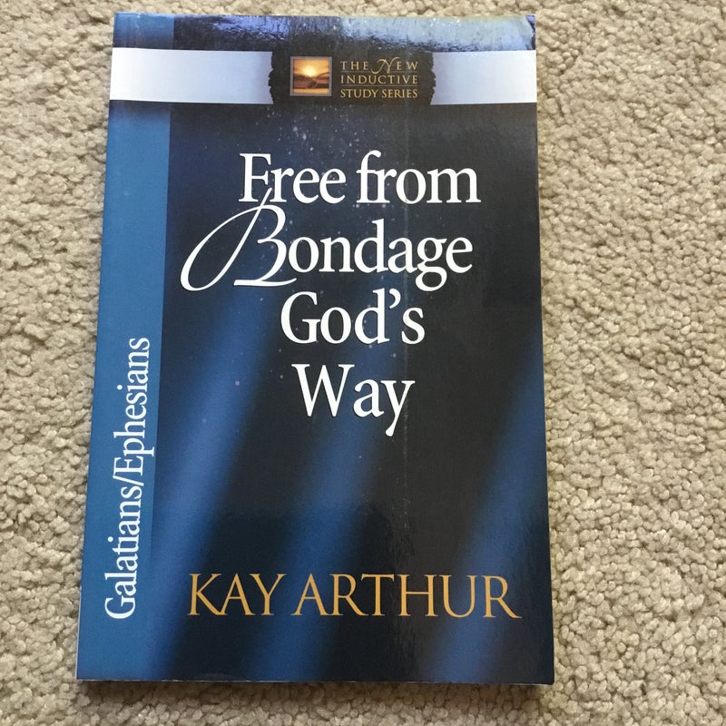Free from Bondage God's Way