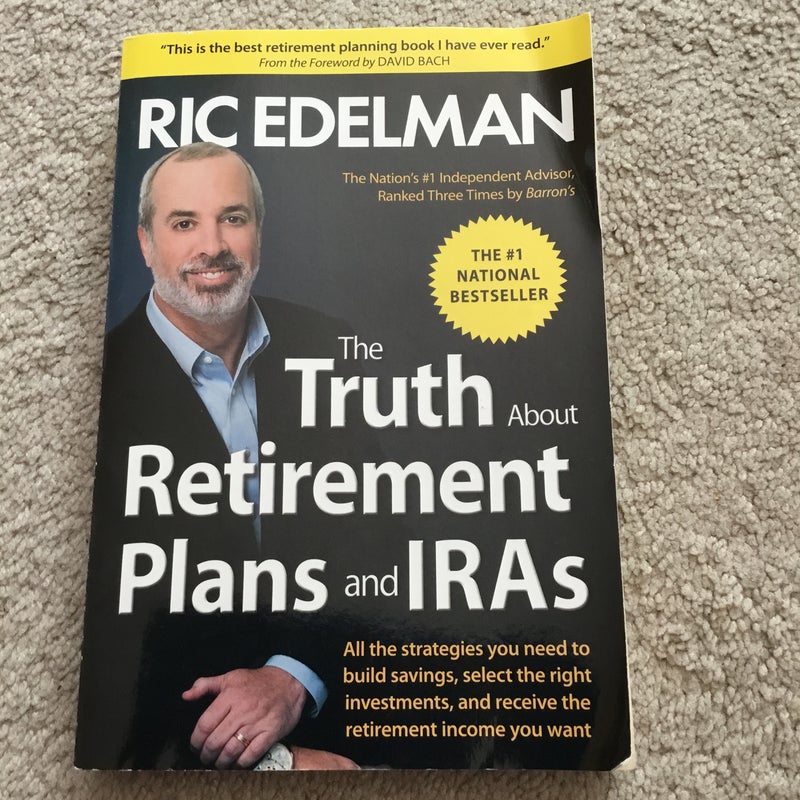 The Truth about Retirement Plans and IRAs