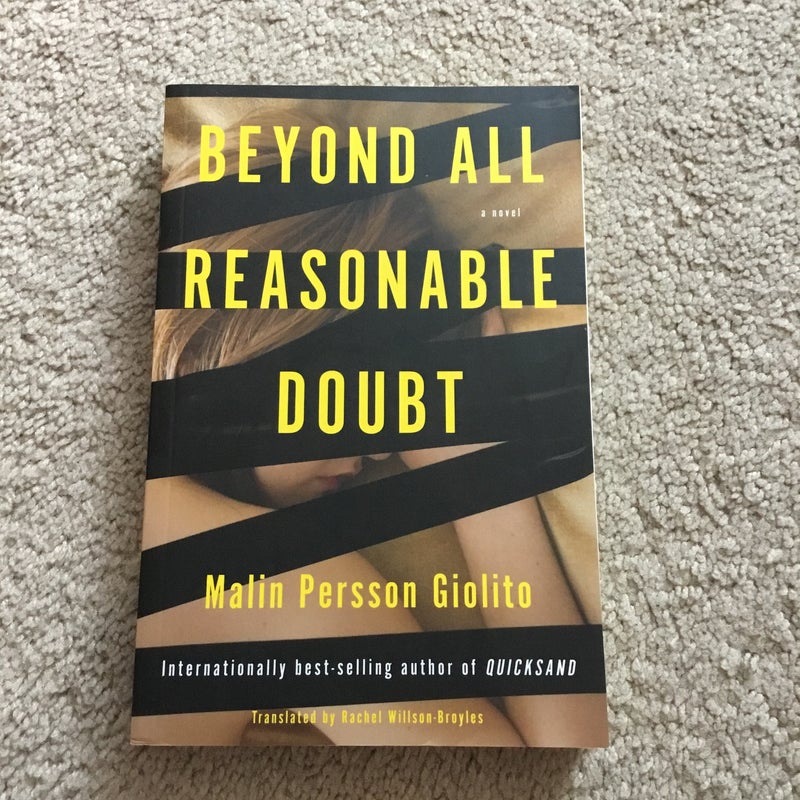 Beyond All Reasonable Doubt