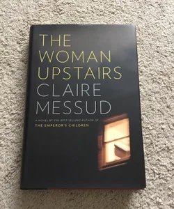 The Woman Upstairs