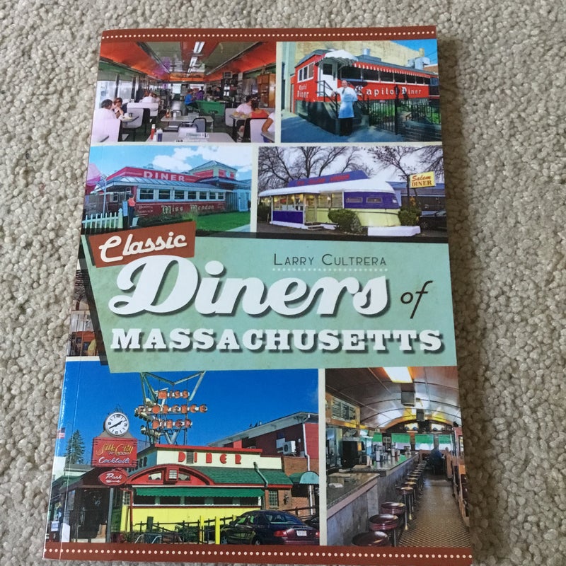 Classic Diners of Massachusetts