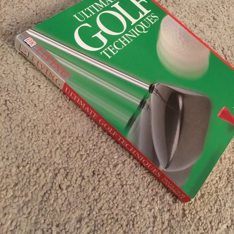 Ultimate Golf Techniques