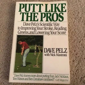 Putt Like the Pros