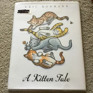 A Kitten Tale