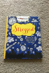 Moodles Presents Stressed
