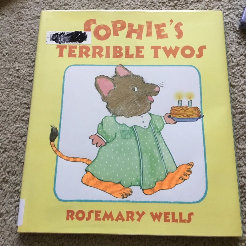 Sophie's Terrible Twos