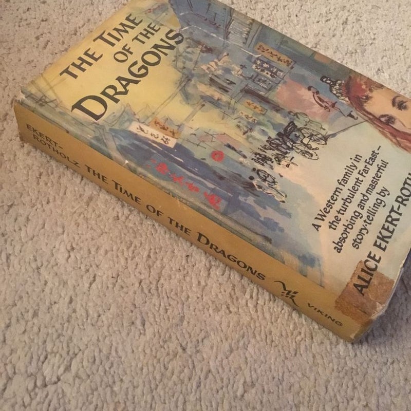 The Time of the Dragons 1958 vintage hardcover