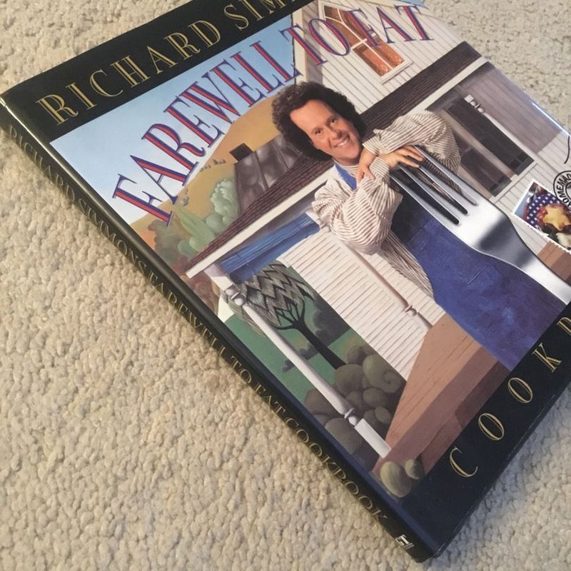 Richard Simmons' Farewell to Fat Cookbook