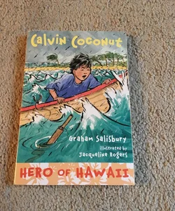 Calvin Coconut: Hero of Hawaii