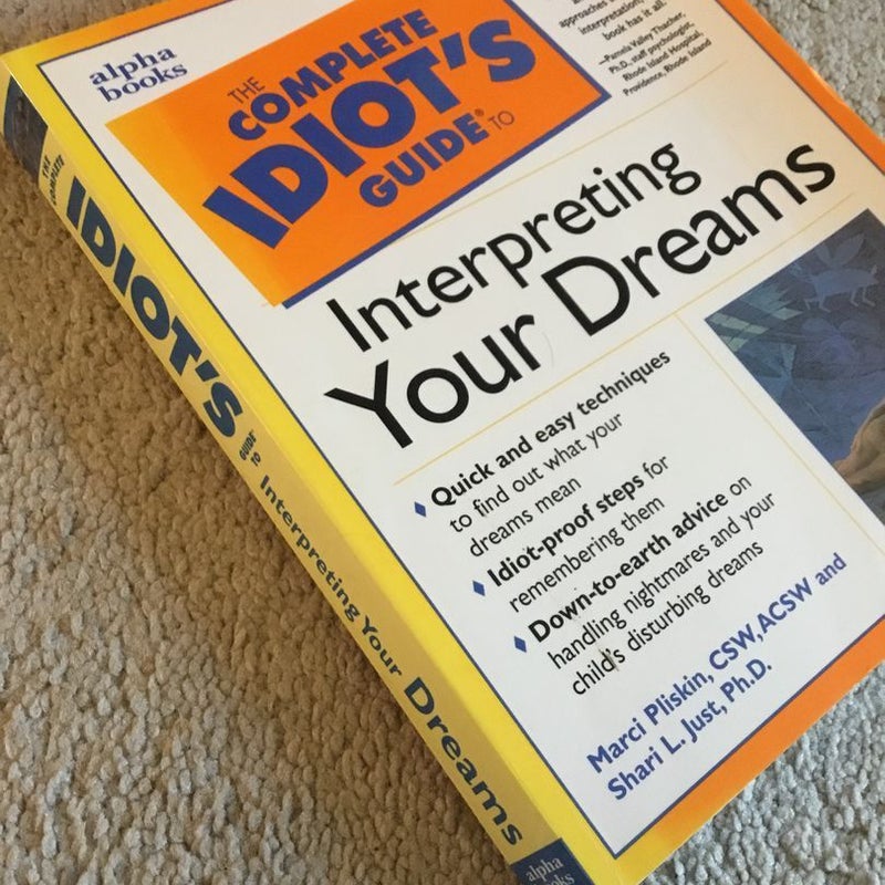 Complete Idiot's Guide to Interpreting Your Dreams