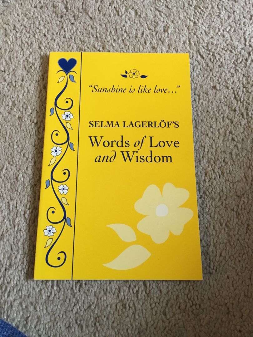 Selma Lagerlöf's Words of Love and Wisdom