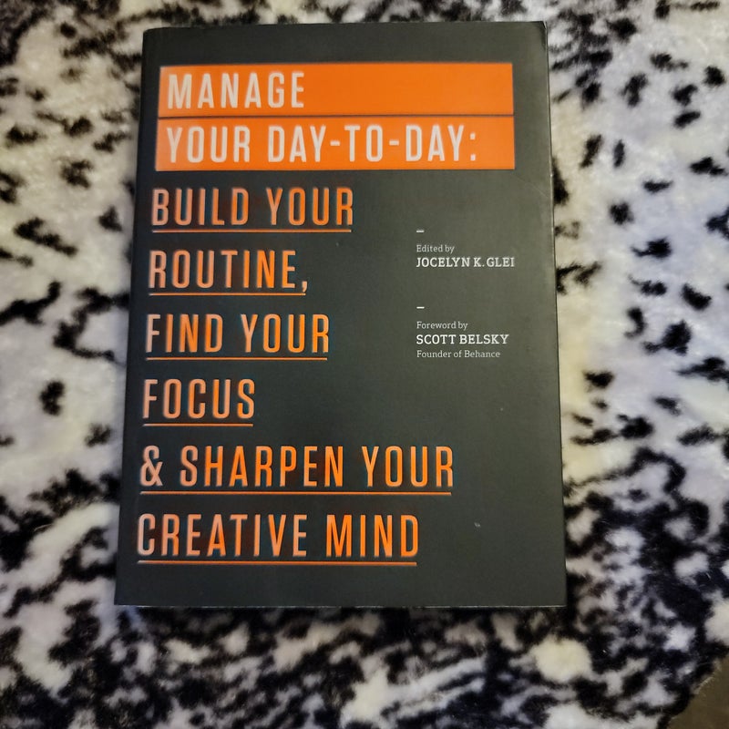 Manage your day-to-day