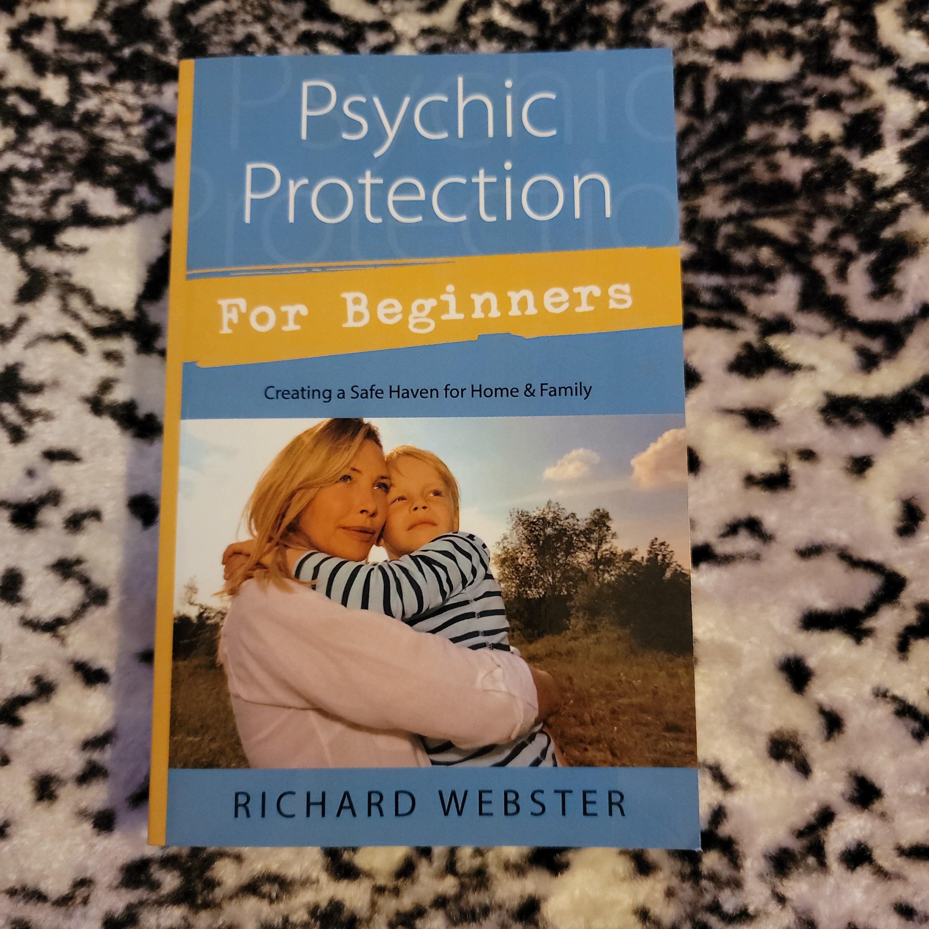 Psychic Protection for Beginners