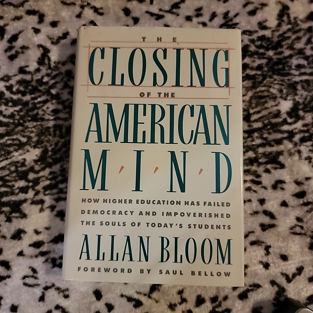 The Closing of the American Mind