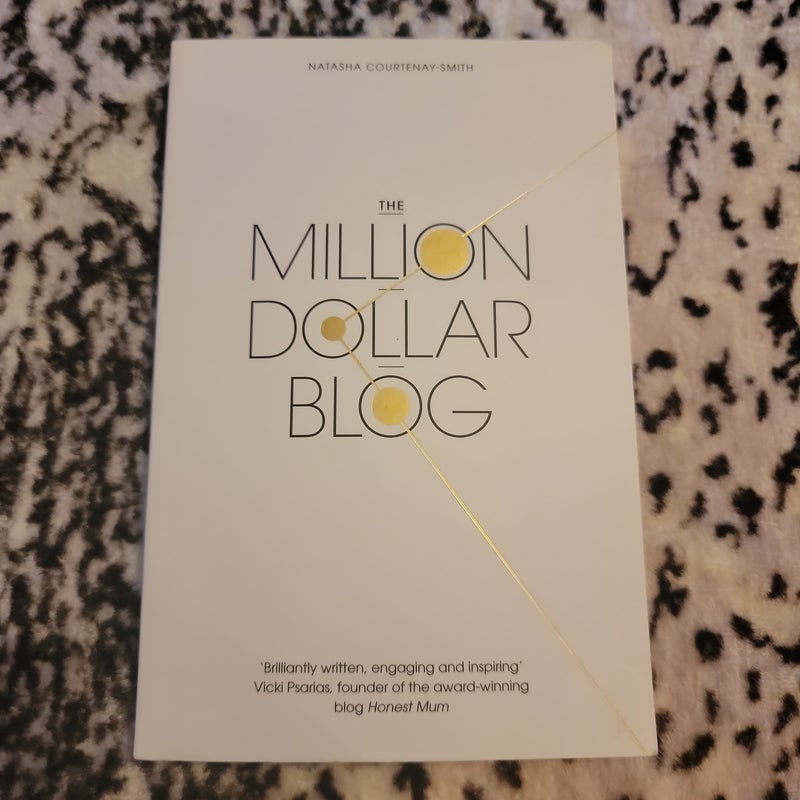 The Million Dollar Blog