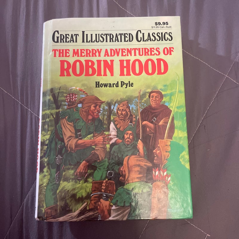 The Merry Advebtures Of Robin Hood