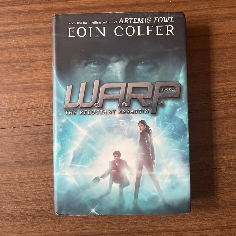 WARP Book 1 the Reluctant Assassin (WARP, Book 1)