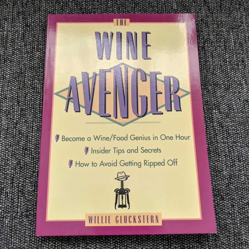 The Wine Avenger