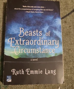 Beasts of Extraordinary Circumstance