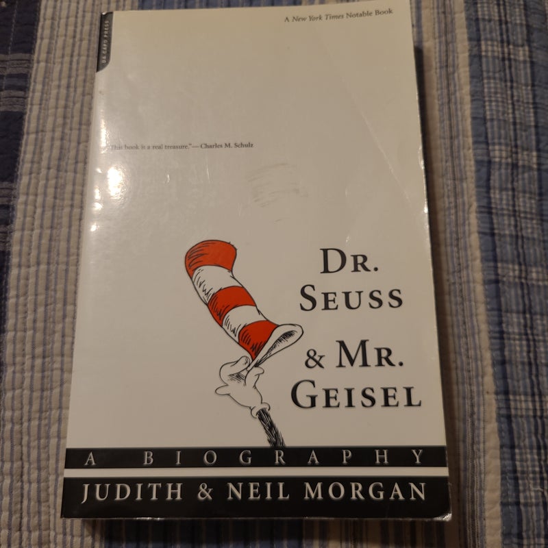 Dr. Seuss and Mr. Geisel