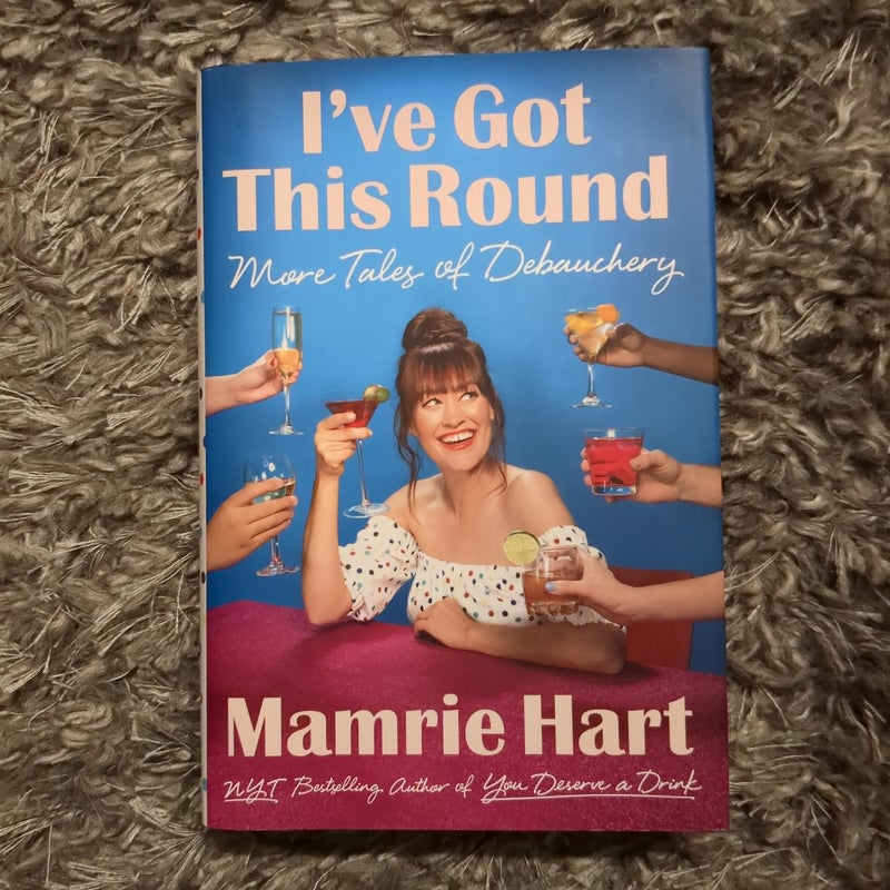 I've Got This Round (Signed Edition)