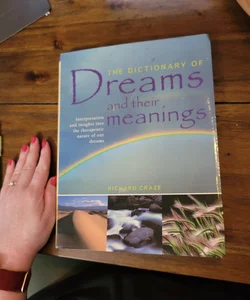 The Dictionary of Dreams and their meanings 