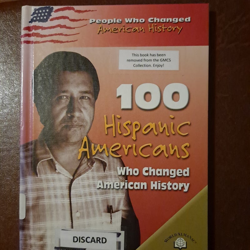 100 Hispanic Americans Who Changed American History