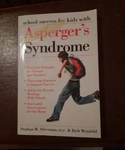 School Success for Children with Asperger's Syndrome
