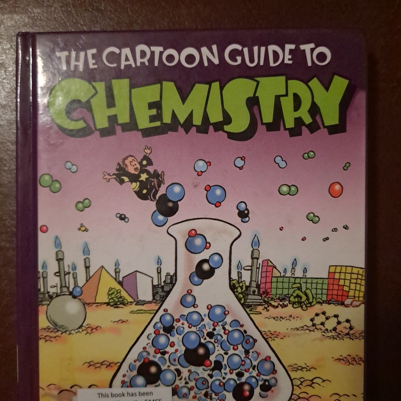 The Cartoon Guide to Chemistry 