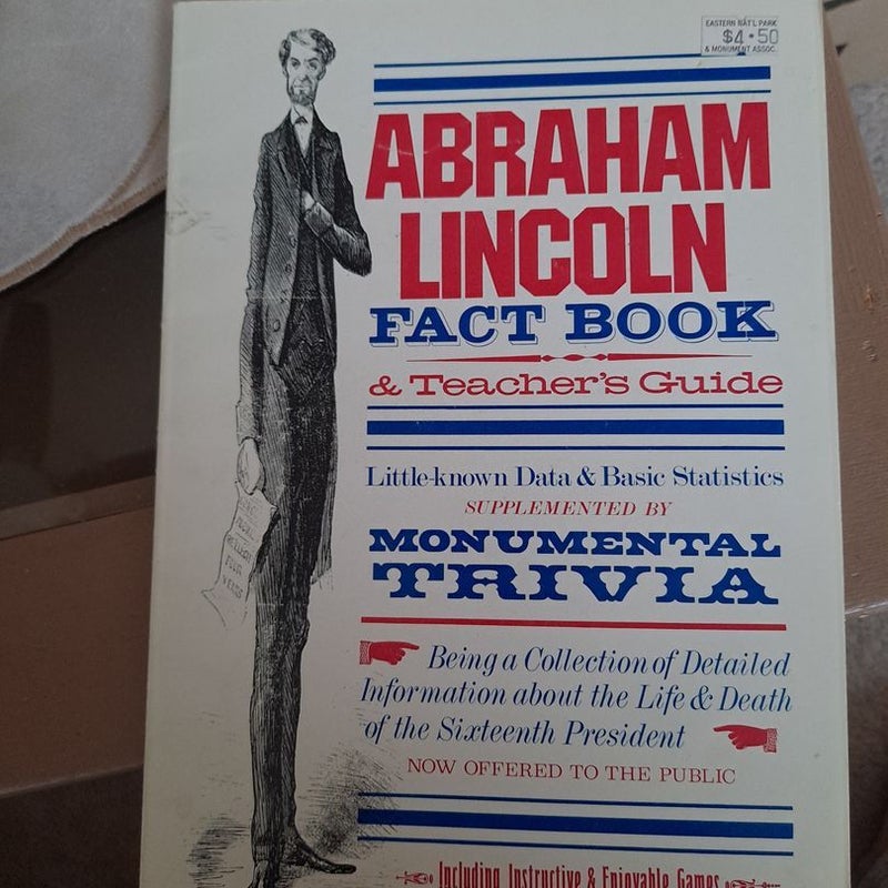 Abraham Lincoln Fact Book & Teacher's Guide 