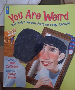 You Are Weird