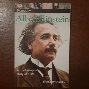 DK Biography: Albert Einstein