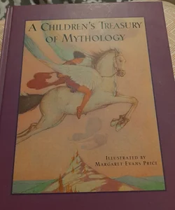 A Children's Treasury of Mythology 